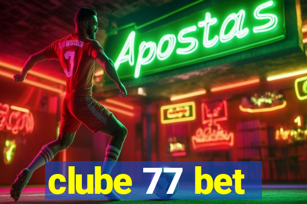 clube 77 bet